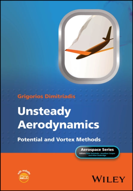 Book cover of: Unsteady Aerodynamics. By: Grigorios Dimitriadis
