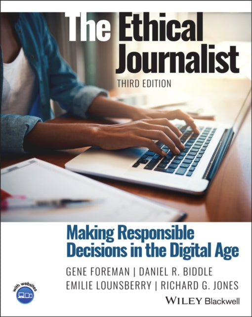 Book cover of: Ethical Journalist. By: Gene Foreman