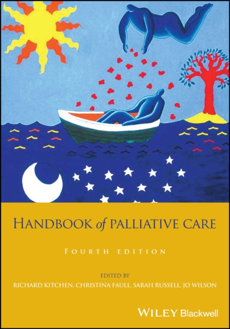 Book cover of: Handbook of Palliative Care. By: Christina Faull