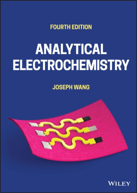 Book cover of: Analytical Electrochemistry. By: Joseph Wang