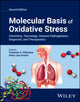 Book cover of: Molecular Basis of Oxidative Stress. By: Frederick A. Villamena