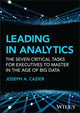 Book cover of: Leading in Analytics. By: Joseph A. Cazier