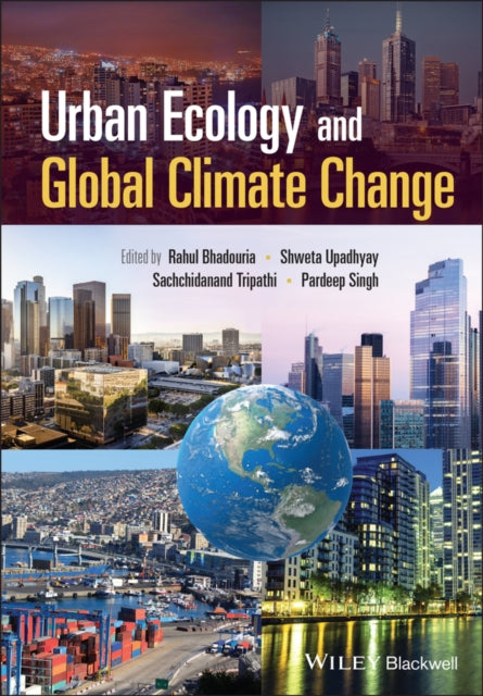 Book cover of: Urban Ecology and Global Climate Change. By: Rahul Bhadouria