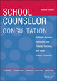 Book cover of: School Counselor Consultation. By: Greg Brigman