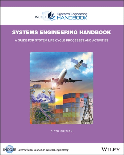 INCOSE Systems Engineering Handbook 9781119814290 INCOSE