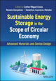 Book cover of: Sustainable Energy Storage in the Scope of Circular Economy. By: Senentxu Lanceros-Mendez
