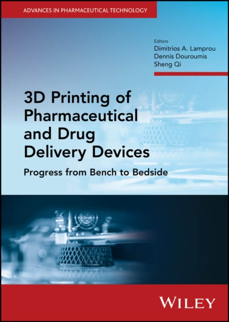 Book cover of: 3D Printing of Pharmaceutical and Drug Delivery Devices. By: D. A. Lamprou