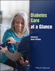 Book cover of: Diabetes Care at a Glance. By: Anne Phillips