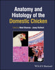 Book cover of: Anatomy and Histology of the Domestic Chicken. By: Wael Khamas