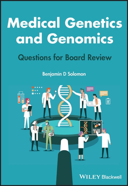 Book cover of: Medical Genetics and Genomics. By: Benjamin D. Solomon