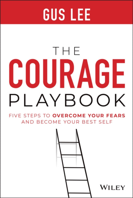 Book cover of: Courage Playbook. By: Gus Lee