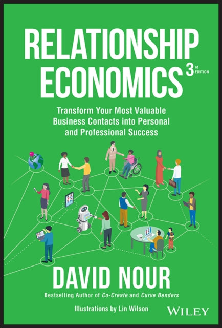 Book cover of: Relationship Economics. By: David Nour