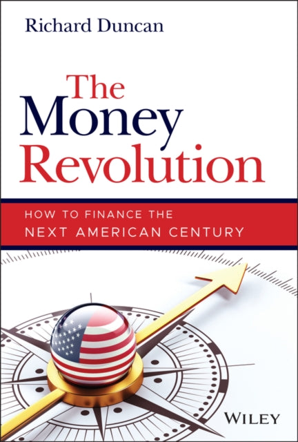 Book cover of: Money Revolution. By: Richard Duncan