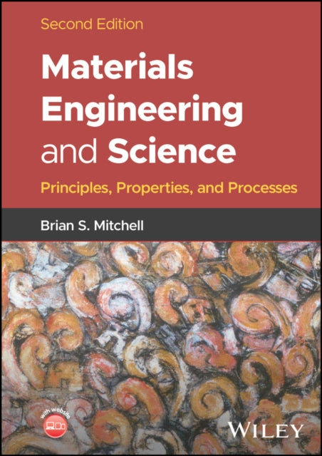 Book cover of: Materials Engineering and Science. By: Brian S. Mitchell