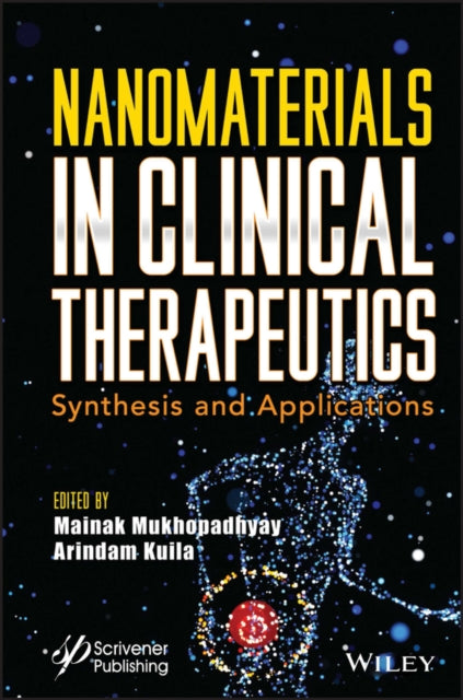 Book cover of: Nanomaterials in Clinical Therapeutics. By: Mainak Mukhopadhyay