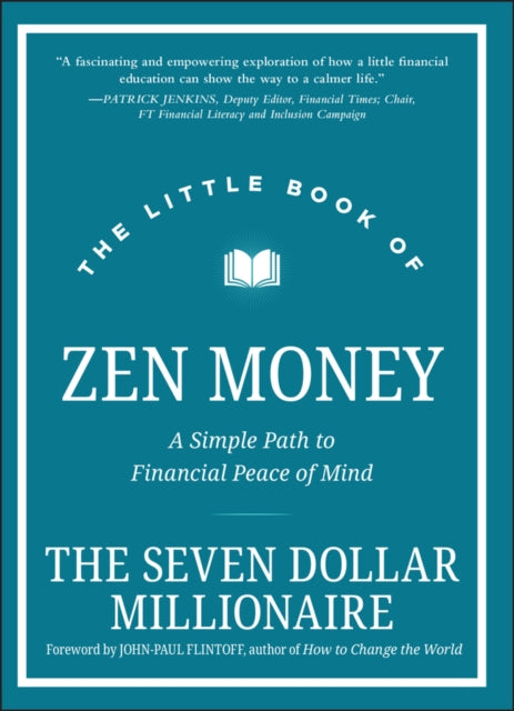 Book cover of: Little Book of Zen Money. By: S. Millionaire