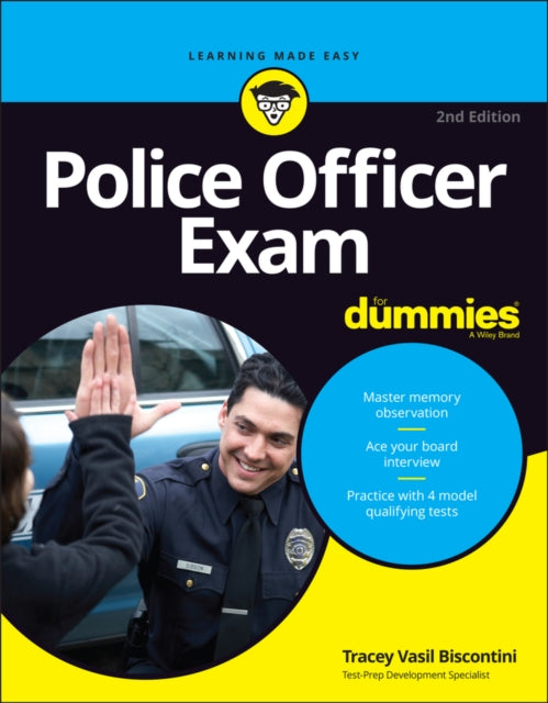 Book cover of: Police Officer Exam For Dummies. By: Tracey Biscontini
