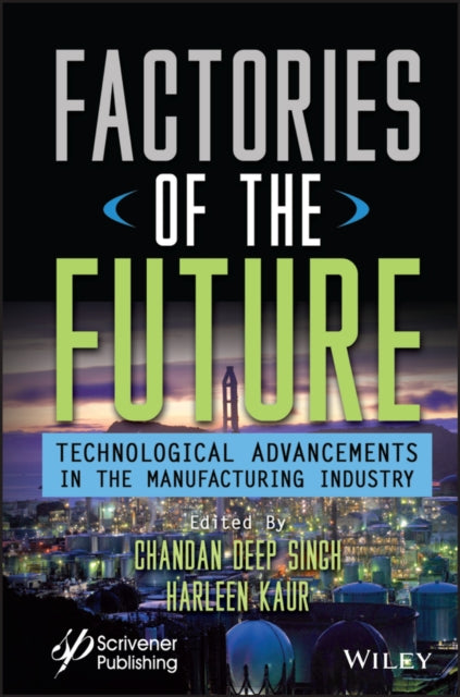 Book cover of: Factories of the Future. By: Singh