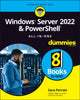 Book cover of: Windows Server 2022 & PowerShell All-in-One For Dummies. By: Sara Perrott