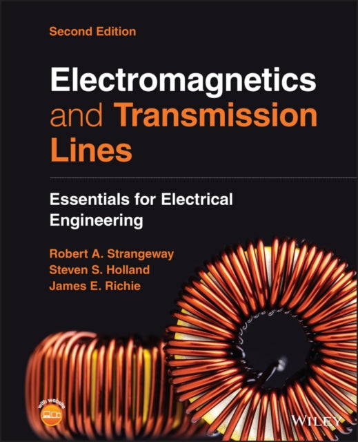 Book cover of: Electromagnetics and Transmission Lines. By: Steven Sean Holland