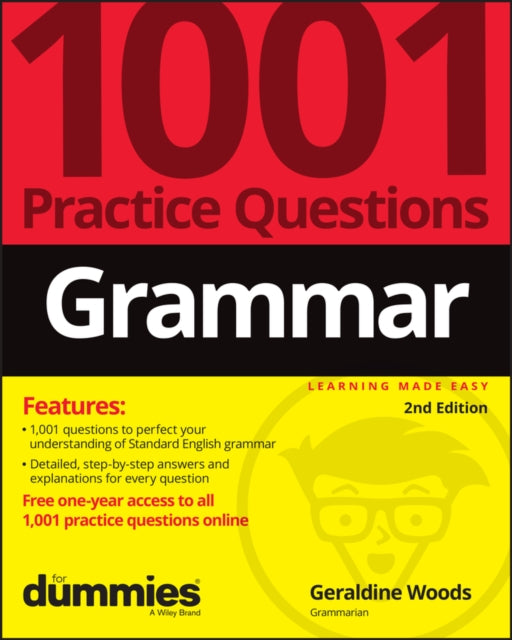 Book cover of: Grammar: 1001 Practice Questions For Dummies (+ Free Online Practice). By: Geraldine Woods