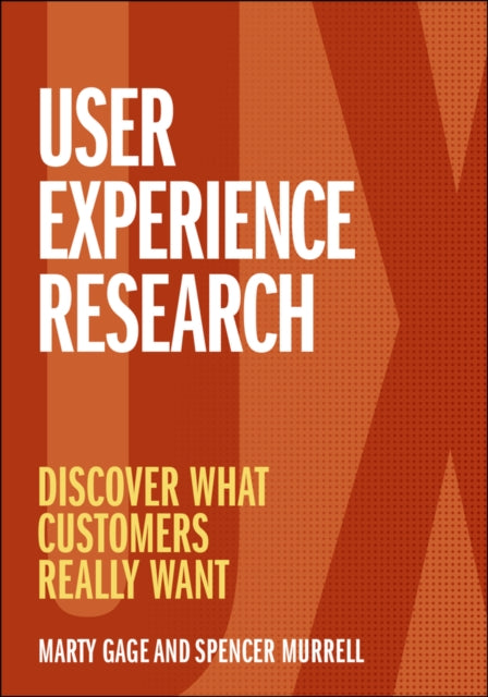 Book cover of: User Experience Research. By: Marty Gage
