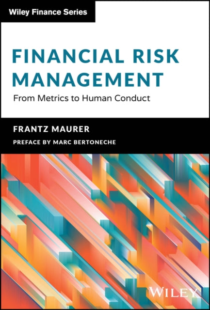 Book cover of: Financial Risk Management. By: M. Bertoneche
