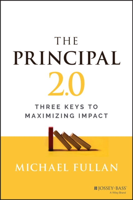 Book cover of: Principal 2.0. By: Fullan