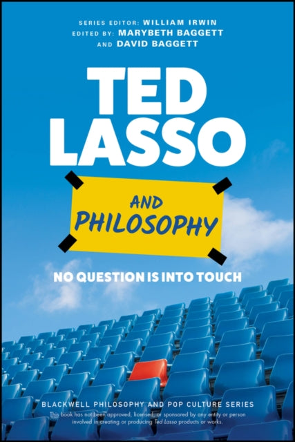 Book cover of: Ted Lasso and Philosophy. By: Marybeth Baggett