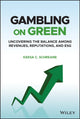 Book cover of: Gambling on Green. By: Keesa C. Schreane