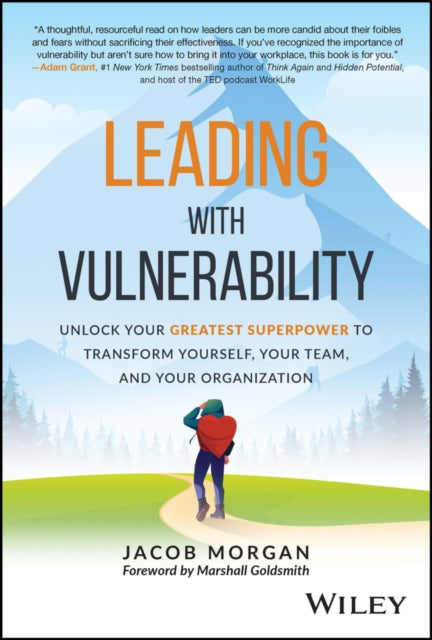 Book cover of: Leading with Vulnerability. By: Jacob Morgan