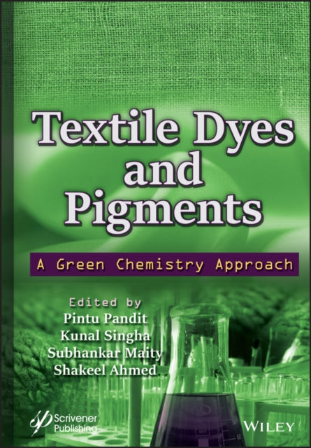 Book cover of: Textile Dyes and Pigments. By: Pintu Pandit