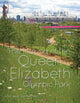 Book cover of: Making of the Queen Elizabeth Olympic Park