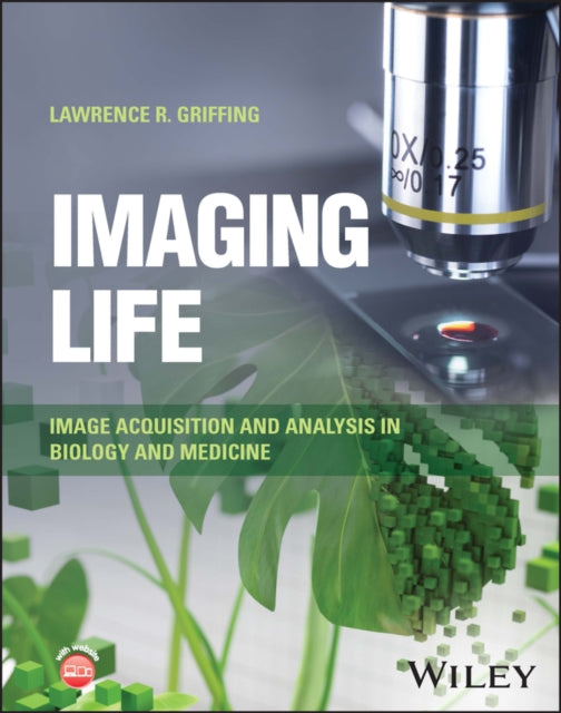 Book cover of: Imaging Life. By: Lawrence Griffing