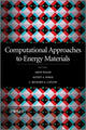 Book cover of: Computational Approaches to Energy Materials