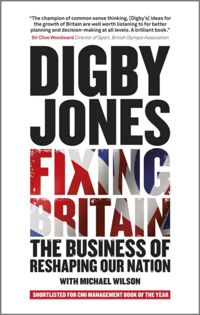 Book cover of: Fixing Britain. By: Digby Jones
