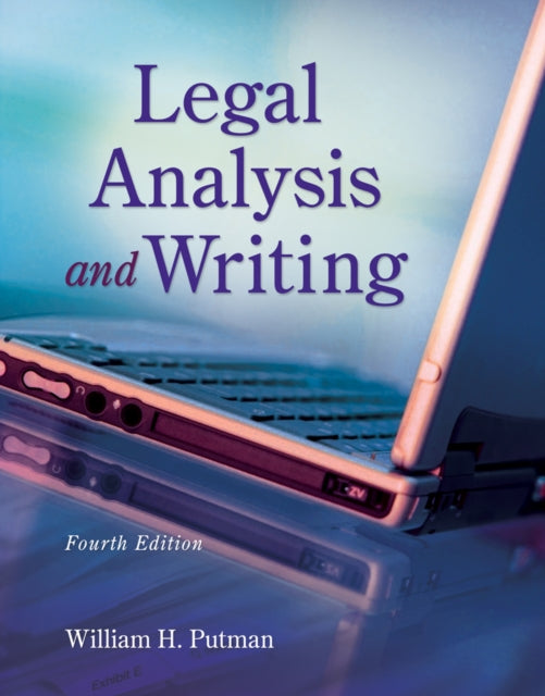 Book cover of: Legal Analysis and Writing. By: William H. Putman