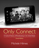 Book cover of: Only Connect. By: Michele Hilmes