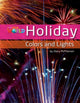 Book cover of: Our World Readers: Holiday Colors and Lights. By: Stacy McPherson