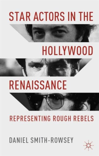 Book cover of: Star Actors in the Hollywood Renaissance