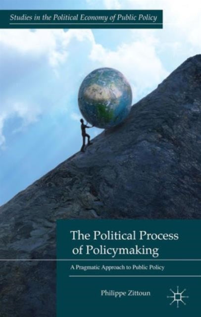 Book cover of: Political Process of Policymaking