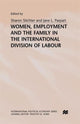 Book cover of: Women, Employment and the Family in the International Division of Labour. By: Sharon Stichter