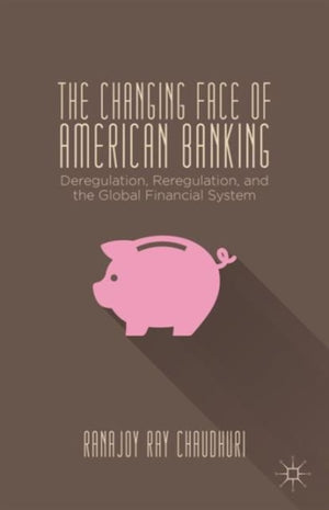 Changing Face of American Banking