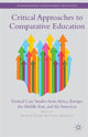 Book cover of: Critical Approaches to Comparative Education. By: F. Vavrus
