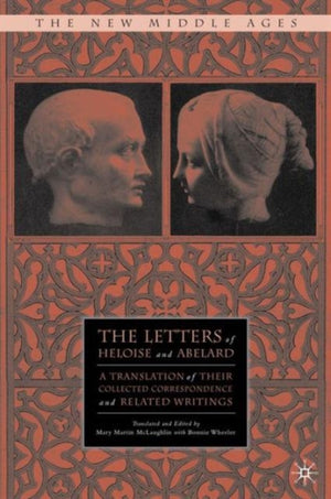 Letters of Heloise and Abelard