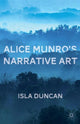 Book cover of: Alice Munro's Narrative Art. By: Isla Duncan