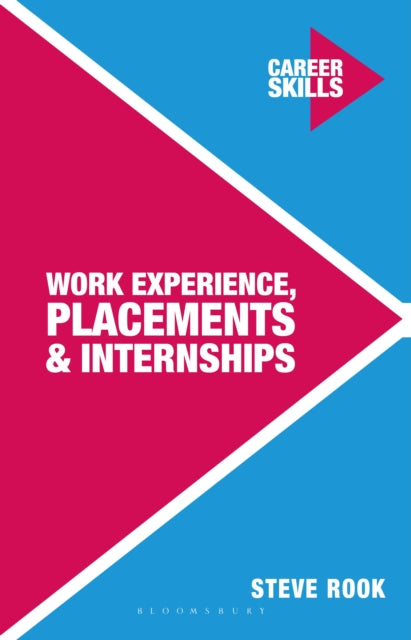 Book cover of: Work Experience, Placements and Internships. By: Palgrave Macmillan