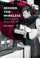 Book cover of: Behind the Wireless. By: Kate Murphy