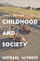 Book cover of: Childhood and Society. By: Michael Wyness