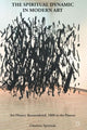 Book cover of: Spiritual Dynamic in Modern Art. By: C. Spretnak